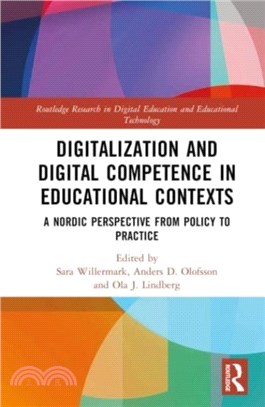 Digitalization and Digital Competence in Educational Contexts：A Nordic Perspective from Policy to Practice