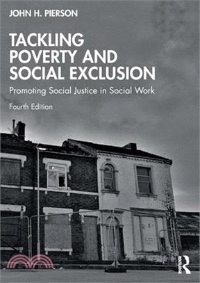Tackling Poverty and Social Exclusion: Promoting Social Justice in Social Work