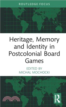 Heritage, Memory and Identity in Postcolonial Board Games