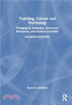 Teaching Culture and Psychology：Pedagogical Strategies, Instructor Resources, and Student Activities