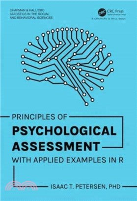 Principles of Psychological Assessment：With Applied Examples in R