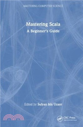 Mastering Scala：A Beginner's Guide