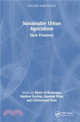 Sustainable Urban Agriculture：New Frontiers