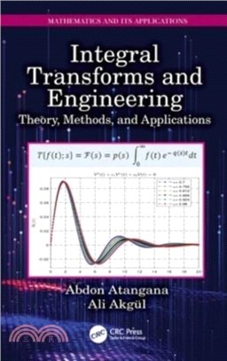 Integral Transforms and Engineering：Theory, Methods, and Applications