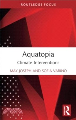 Aquatopia：Climate Interventions