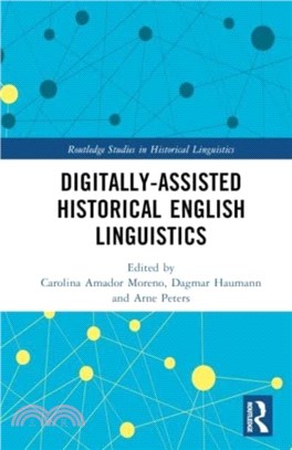 Digitally-Assisted Historical English Linguistics