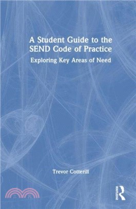 A Student Guide to the SEND Code of Practice：Exploring Key Areas of Need