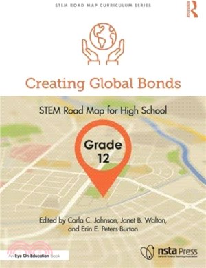 Creating Global Bonds, Grade 12：STEM Road Map for High School