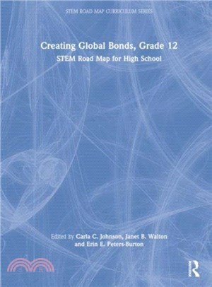 Creating Global Bonds, Grade 12：STEM Road Map for High School
