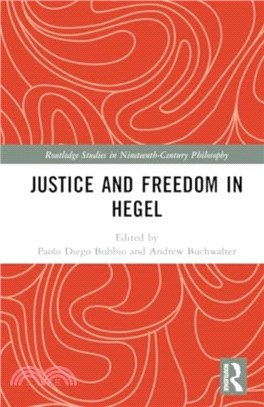 Justice and Freedom in Hegel