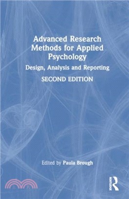 Advanced Research Methods for Applied Psychology：Design, Analysis and Reporting