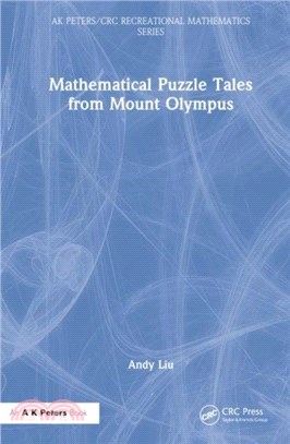 Mathematical Puzzle Tales from Mount Olympus