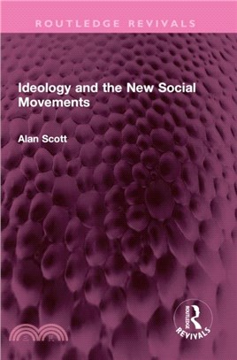 Ideology and the New Social Movements