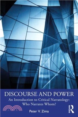 Discourse and Power：An Introduction to Critical Narratology: Who Narrates Whom?