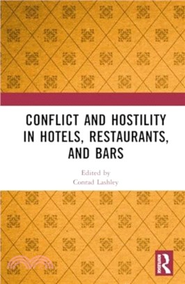 Conflict and Hostility in Hotels, Restaurants, and Bars