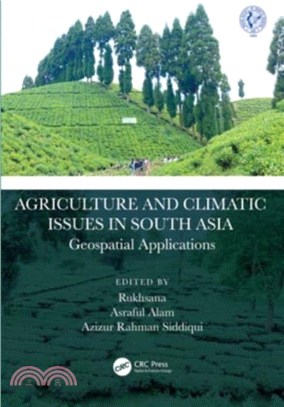 Agriculture and Climatic Issues in South Asia：Geospatial Applications