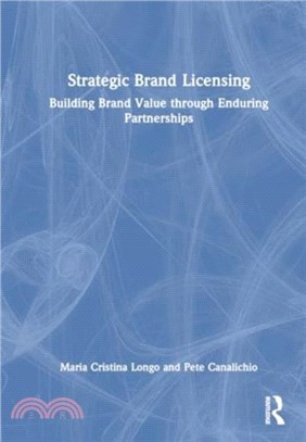 Strategic Brand Licensing：Building Brand Value through Enduring Partnerships