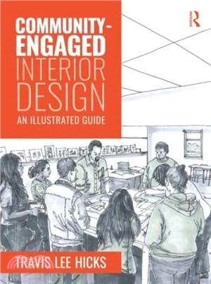 Community-Engaged Interior Design：An Illustrated Guide