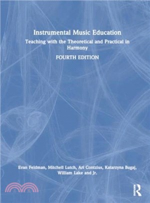 Instrumental Music Education：Teaching with the Theoretical and Practical in Harmony