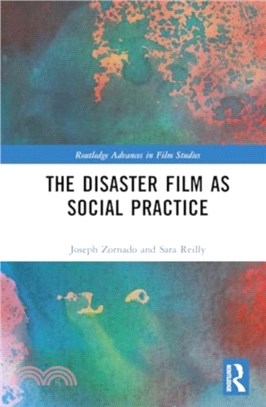 The Disaster Film as Social Practice