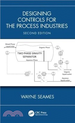 Designing Controls for the Process Industries