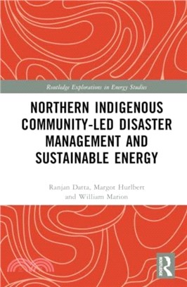 Northern Indigenous Community-led Disaster Management and Sustainable Energy