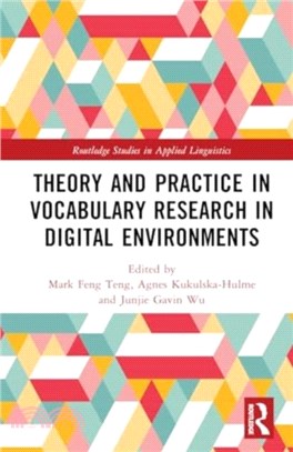 Theory and Practice in Vocabulary Research in Digital Environments