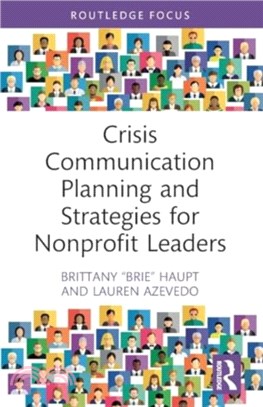 Crisis Communication Planning and Strategies for Nonprofit Leaders