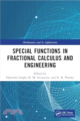 Special Functions in Fractional Calculus and Engineering