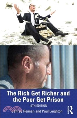 The Rich Get Richer, the Poor Get Prison