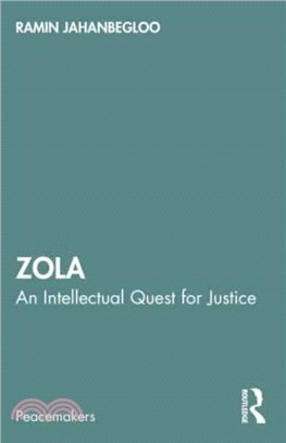 Zola：An Intellectual Quest for Justice