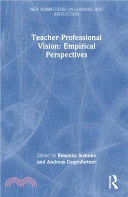 Teacher Professional Vision: Empirical Perspectives