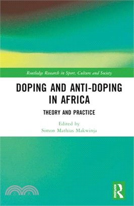 Doping and Anti-Doping in Africa: Theory and Practice