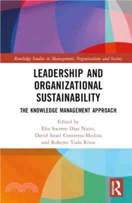 Leadership and Organizational Sustainability：The Knowledge Management Approach