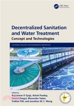 Decentralized Sanitation and Water Treatment：Concept and Technologies