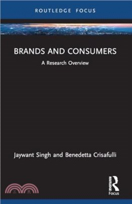 Brands and Consumers：A Research Overview