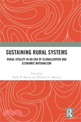 Sustaining Rural Systems: Rural Vitality in an Era of Globalization and Economic Nationalism