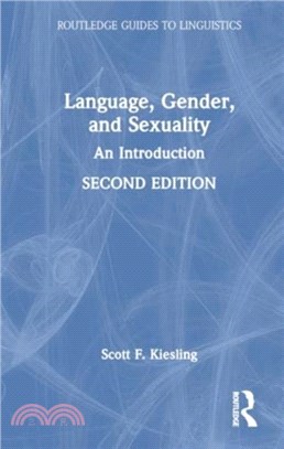 Language, Gender, and Sexuality：An Introduction