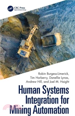 Human Systems Integration for Mining Automation