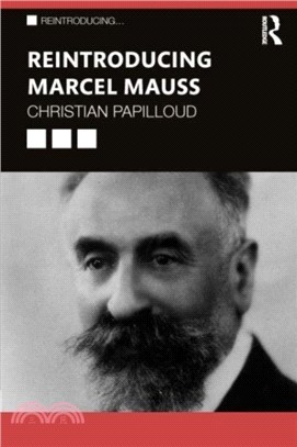 Reintroducing Marcel Mauss