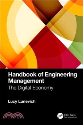 Handbook of Engineering Management：The Digital Economy