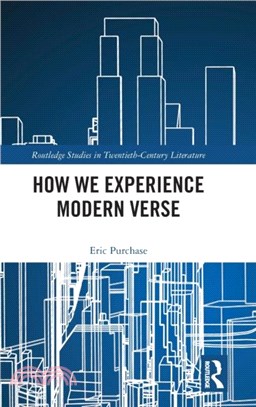 How We Experience Modern Verse