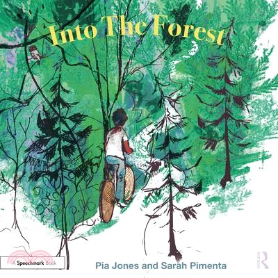 Into the Forest: For Children with Feelings of Anxiety