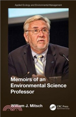 Memoirs of an Environmental Science Professor：A Memoir