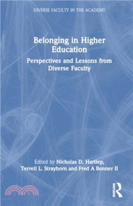 Belonging in Higher Education：Perspectives and Lessons from Diverse Faculty