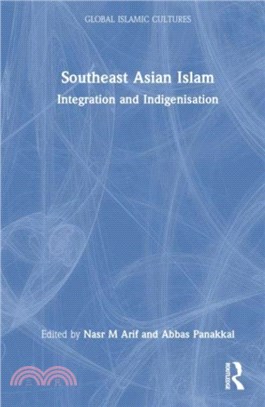 Southeast Asian Islam：Spectrum of Integration