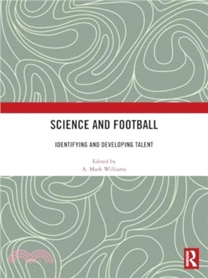 Science and Football：Identifying and Developing Talent