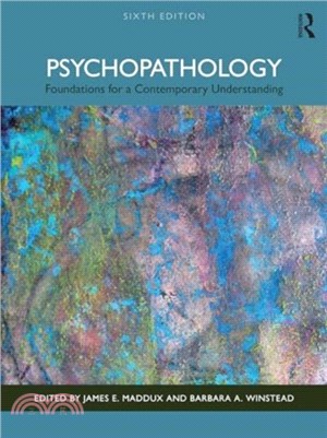 Psychopathology：Foundations for a Contemporary Understanding