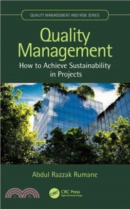 Quality Management：How to Achieve Sustainability in Projects