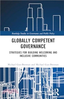 Globally Competent Governance：Strategies for Building Welcoming and Inclusive Communities
